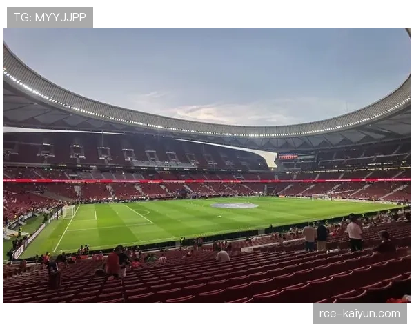 马竞新大都会球场扩建工程获批，容量将提升至7.5万人